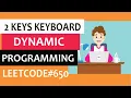 2 keys keyboard dynamic programming Leetcode