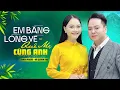 Download Lagu Em Bằng Lòng Về Quê Mẹ Cùng Anh - Thanh Phong FT Hà Quỳnh Như BẢN GỐC ĐẦU TIÊN HAY NHẤT