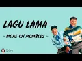 Lagu Lama - More On Mumbles (Lirik Lagu)