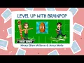 Level Up with BrainPop