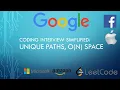 Coding Interview Tutorial 48 Unique Paths O N Space LeetCode