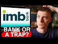 IMB Bank Exposed Is It Really Worth Your Money Honest Breakdown