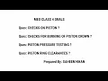 Checks on Piston Piston Pressure Test Piston Ring Clearance Butt Axial and Radial Meo Class 4