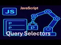 Query Selectors in JavaScript