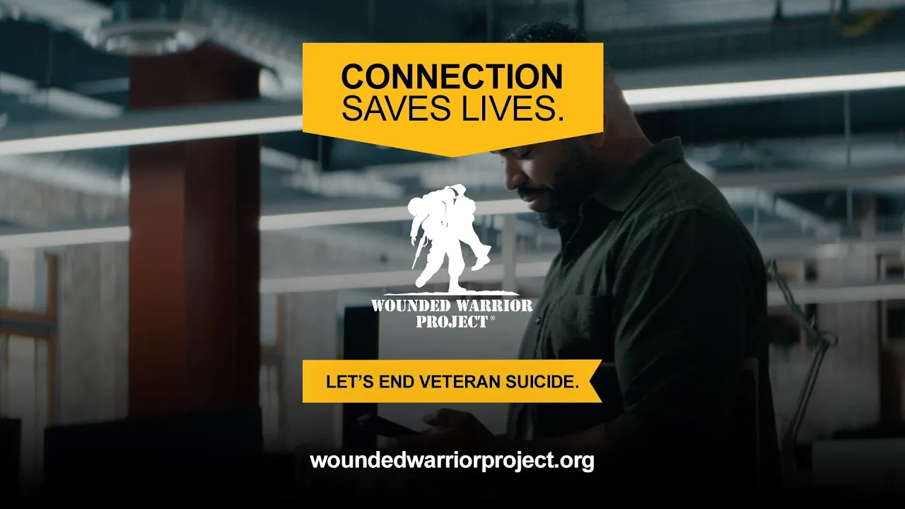 Wounded Warrior Project — Wounded Warrior Project — Connection Saves Lives (YouTube video ad)