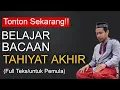 Download Lagu Bacaan Tahiyat Awal dan Akhir sesuai sunnah