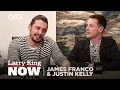 When I Was A Younger Actor James Franco Justin Kelly Larry King Now Oratv