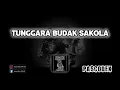 Download Lagu PASCODEX - TUNGGARA BUDAK SAKOLA (OFFICIAL AUDIO)