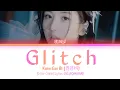 Download Lagu Kwon Eunbi (권은비) - 'Glitch' | (Color Coded Lyrics HAN/ROM/ENG)