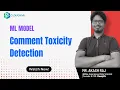 Comment Toxicity Detection NLP Project