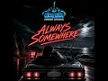 Always Somewhere