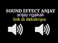 Download Lagu sound effect anjay ngakak