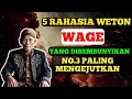Download Lagu 5 Rahasia Weton Wage yang Selama Ini Disembunyikan! Nomor 3 Paling Mengejutkan!