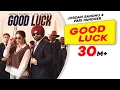 Download Lagu Good Luck | Jordan Sandhu | Pari Pandher | Amrit Maan | Latest Punjabi Songs 2022 | New Punjabi Song