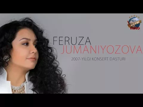 Download MP3 Feruza Jumaniyozova - 2007 yilgi konsert dasturi