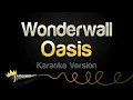 Download Lagu Oasis - Wonderwall (Karaoke Version)