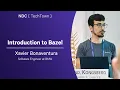 Introduction to Bazel - Xavier Bonaventura