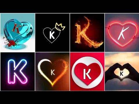 Download MP3 K letter Whatsapp Dp Photos || K Name Dp Pics || K Name Dpz || K Alphabet Profile Pictures