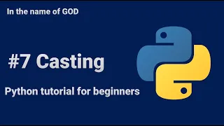 Python tutorial for beginners - Casting