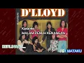 Download Lagu D'LLOYD -  MALAM PENUH KENANGAN