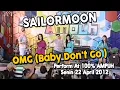 Download Lagu Sailormoon - OMG (Baby Don't Go ) perform at 100% AMPUH Senin 22 April 2012