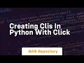 Creating clis in python with click