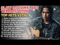 SLOW ROCK MELAYU TERBARU 2025 / Paling Sedih Menyayat Hati / Lagu Pop Minang / Slow Melayu🎶