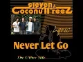 Download Lagu Steven \u0026 Coconut Treez (NEVER LET GO) Lyrics
