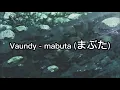 Vaundy - MABUTA [まぶた] [ LYRICS VIDEO ] [ ENG / INDO SUB ]
