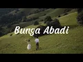 Download Lagu Bunga Abadi-Rio Clappy|| Lirik Lagu (Oh apalah arti dari semua…tanpa kehadiran nya disini)
