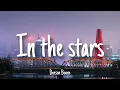 Download Lagu In The Stars - Benson Boone | Lyrics [1 HOUR]