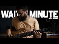 Download Lagu Wait a Minute - Nik West || BASS COVER || - Márcio Cabral