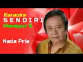 Download Lagu Sendiri || Mansyur S || Nada Cowok || Dangdut Karaoke || Musik Indonesia