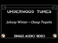 Johnny Winter Cheap Tequila 1973 Single