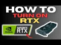 How to Turn On RTX in Games Full Guide 2025