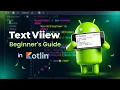 TextView in Android A Beginner s Guide Using Kotlin