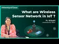 What are Wireless Sensor Networks in IoT