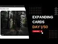 Day 1 How to Make an Expanding Cards Tutorial with HTML CSS and JavaScript