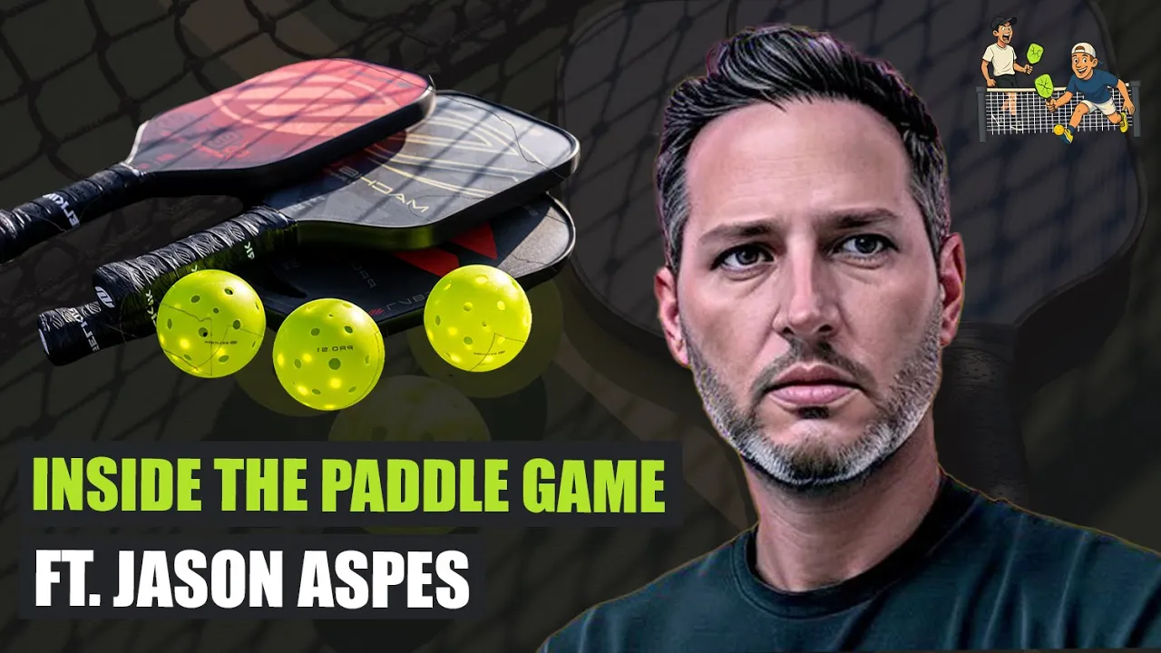 Inside the Paddle Game: Pricing, Innovation & Global Growth with Jason Aspes