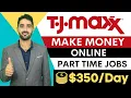 How to Make Money Online for Beginners TJ Maxx work from home jobs tjx careers Remote Jobs
