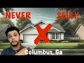 Never Sell These Homes in Columbus GA Must-Keep Properties