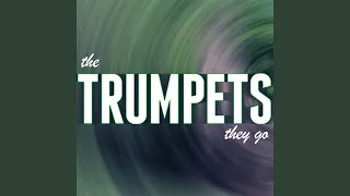 trumpets extended mix 