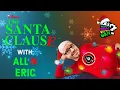 The Santa Clause Featuring All N Eric