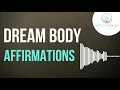 Powerful Ideal Physique Manifestation Technique | Reprogram Your Way To Success With Affirmations