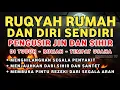 Lagu RUQYAH RUMAH PENGUSIR JIN, SETAN \u0026 SIHIR DI RUMAH \u0026 TUBUH, PENENANG HATI \u0026 FIKIRAN | BY ALAA AQEL
