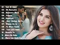 New Hindi Song 2026 Non-Stop Playlist Best of Arijit Singh Jubin Nautiyal Atif Aslam