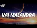 Download Lagu Anitta  - Vai malandra (feat. Tropkillaz \u0026 DJ Yuri Martins)  - Letra