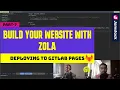 Zola tutorial Deploying to gitlab pages Static site generator Jamstack