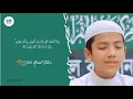 Download Lagu Bacaan Indah - Surah Al-Isra: 78-89 Juara MHQ Saudi Arabia 2022, Sholeh Ahmad Takrim - Bangladesh