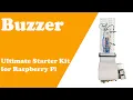 Chapter 6 Buzzer Starter Kit for Raspberry Pi